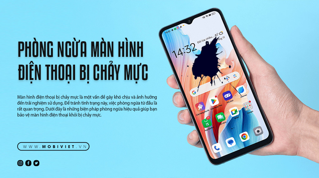 Phòng Ngừa Màn Hình Điện Thoại Bị Chảy Mực