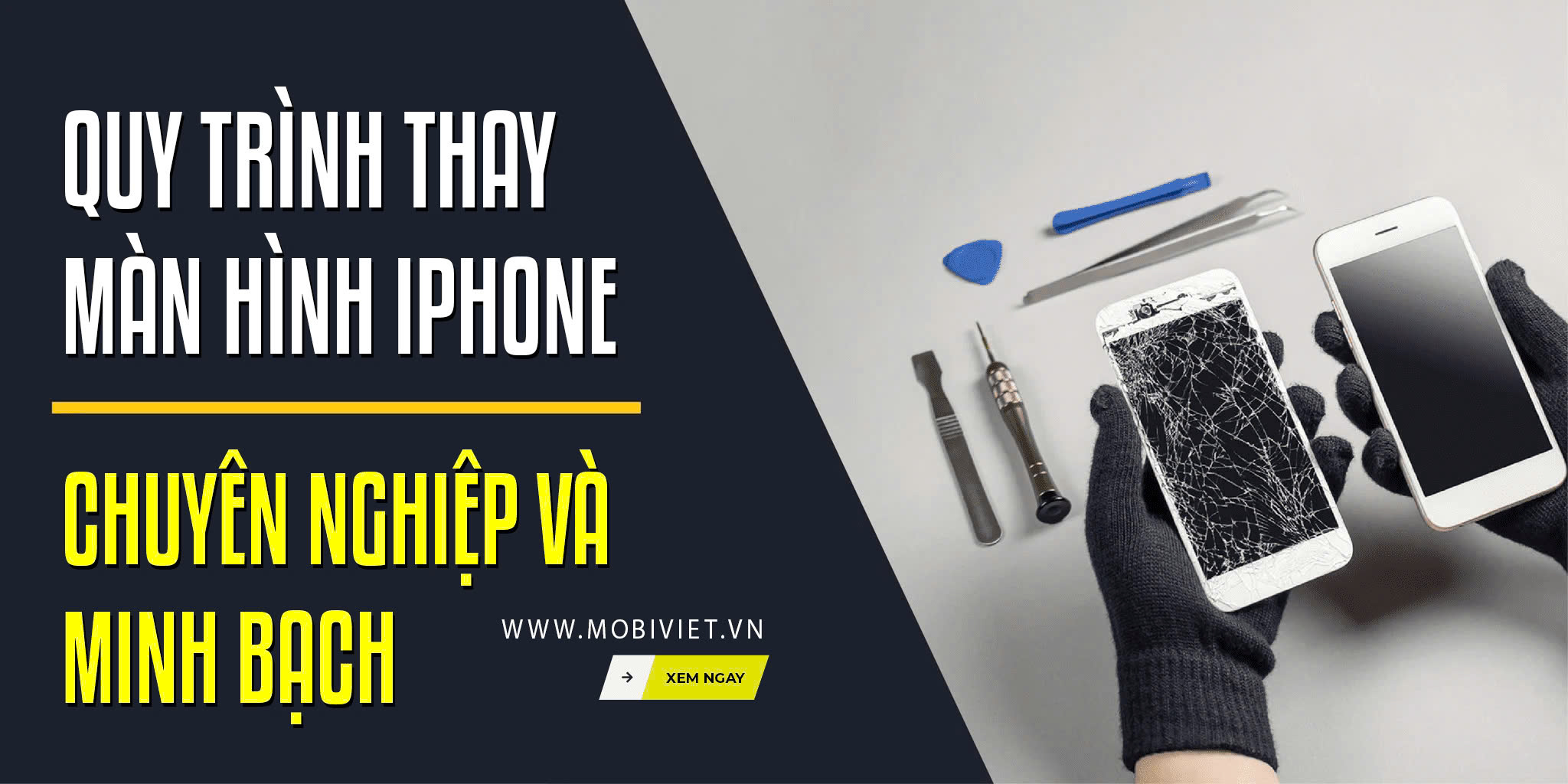 Quy Trình Thay Màn Hình iPhone Chuyên Nghiệp Và Minh Bạch